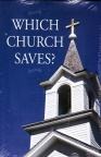Tract - Which Church Saves (pk 25)
